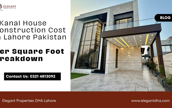 1 Kanal House Construction Cost in Lahore Pakistan Per Square Foot Breakdown